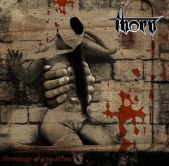 The Thorn- Hermitage Of Non Divine CD on Psycho Rec.