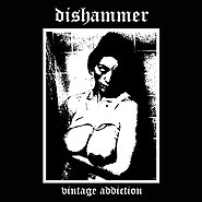 Dishammer- Vintage Addiction CD on Hells Headbangers