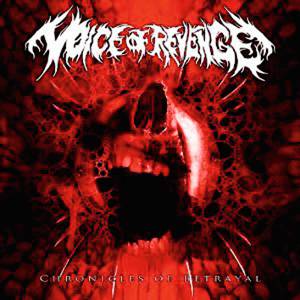 Voice Of Revenge- Chronicles Of Betrayal CD on MDD Rec.