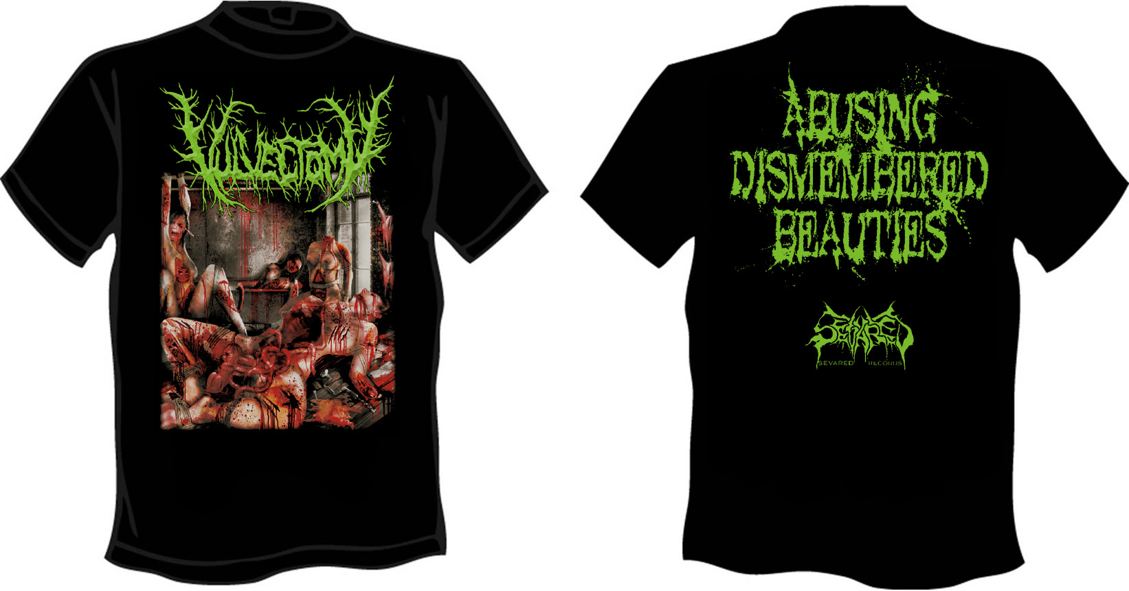VULVECTOMY- Abusing.. T-SHIRT LARGE