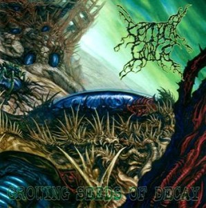 Septycal Gorge – Growing Seeds Of Decay / Delivering Hidden Mutilation
