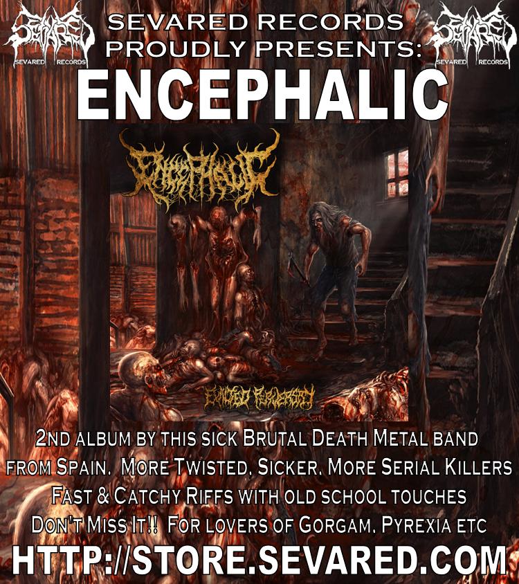 ENCEPHALIC- Exalted Perversity CD OUT NOW!!!