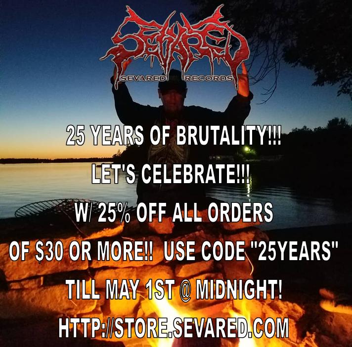 25 Years Of Brutality, Anniversary Sale On NOW!!!