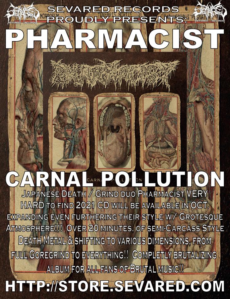 PHARMACIST- Carnal Pollution CD PRE-ORDERS UP NOW!!!